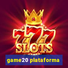 game20 plataforma